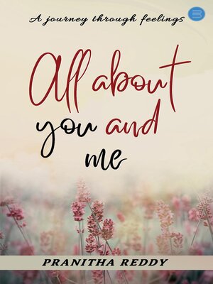 cover image of All about you and me